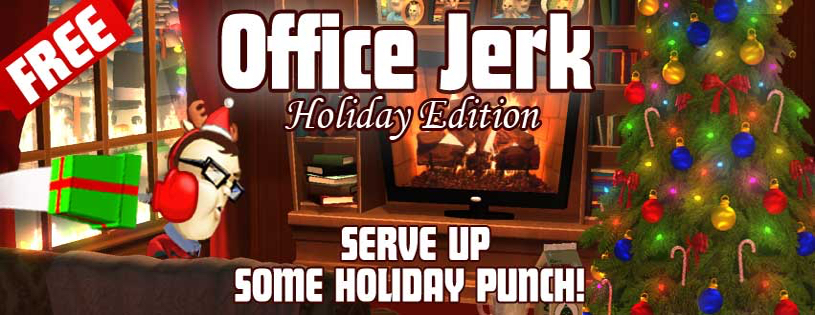 Office Jerk: Holiday Edition