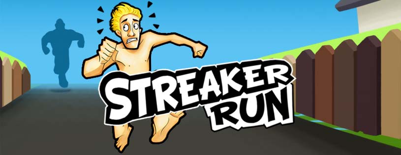 Streaker Run